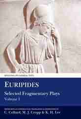 Euripides Selected Fragmentary Plays